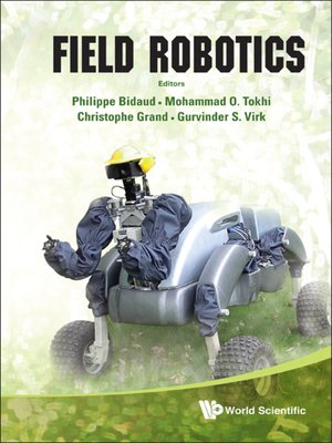 cover image of Field Robotics--Proceedings of the 14th International Conference On Climbing and Walking Robots and the Support Technologies For Mobile Machines